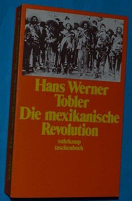 Die  Mexikanische Revolution: Eine Eruption von sozialem Wandel und dem Streben nach Gerechtigkeit